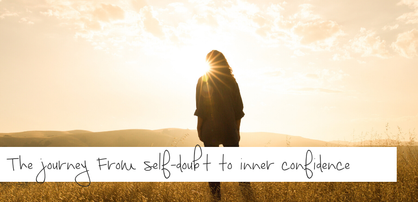 The journey from self-doubt to inner confidence